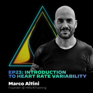 #23 Introduction to Heart Rate Variability with Marco Altini