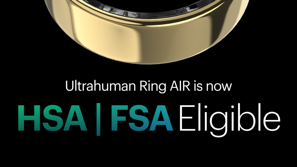 Ultrahuman Ring AIR is now HSA | FSA-enabled