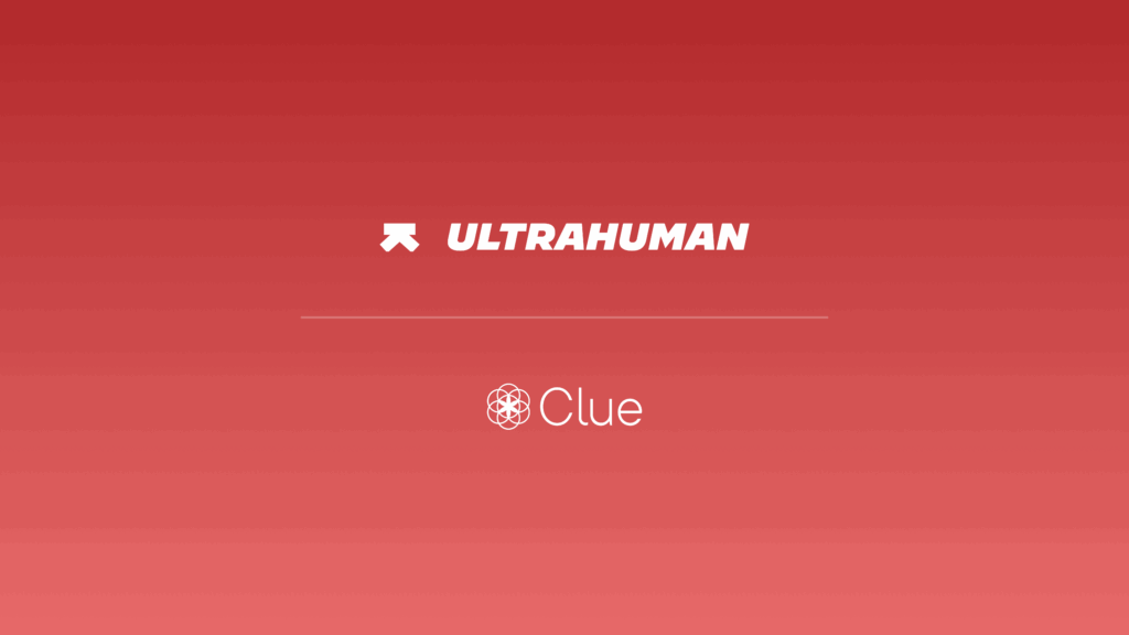 Ultrahuman and Clue partner for smarter, more integrated biomarker-based cycle tracking