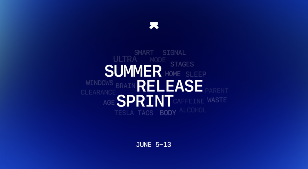 Ultrahuman Early Summer Release Sprint ‘25